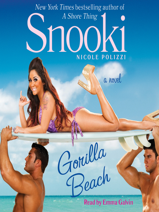 Title details for Gorilla Beach by Nicole "Snooki" Polizzi - Available